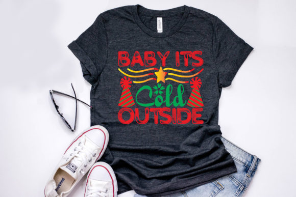 Christmas Quote Design, Baby It’s Cold Outside