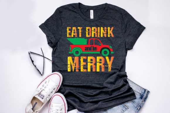 Christmas Quote Design, Eat, Drink, and