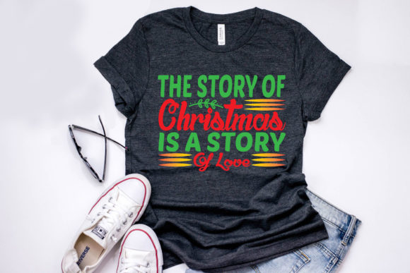 Christmas Quote Design: The Story of Christmas Is a Story of Love