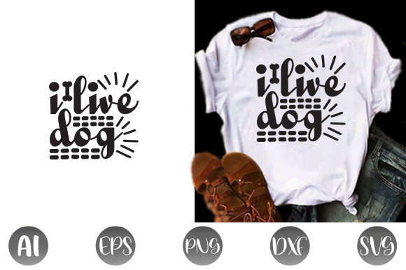 Dog Quote Design, I Live Dog – A Practical Review for Embroidery Projects