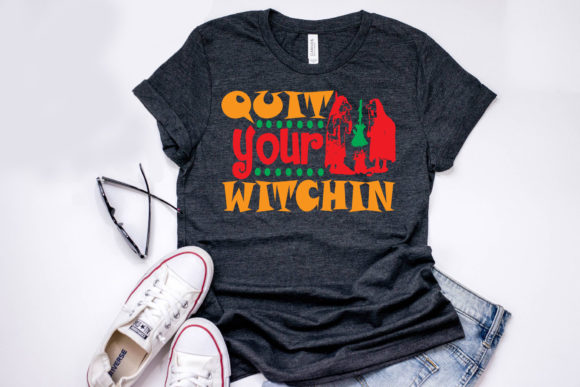 Halloween Quote Design, Quit Your Witc: A Designer’s Perspective