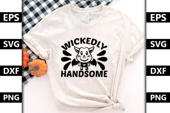 Halloween Quote Design, Wickedly Handsome Review