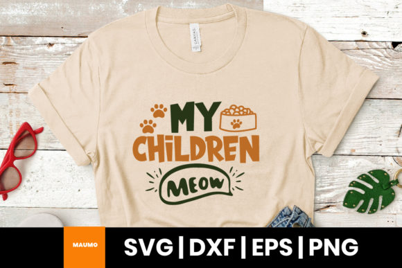 My Children Meow Cat Svg Quote Review for Real Projects
