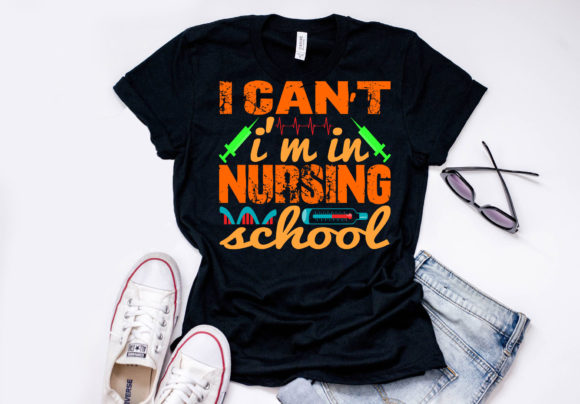 Nurse Quote Design, I Can’t I’m in Nurs