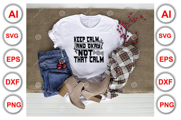 Nurse Quote Design: Keep Calm and Okay, Not That Calm