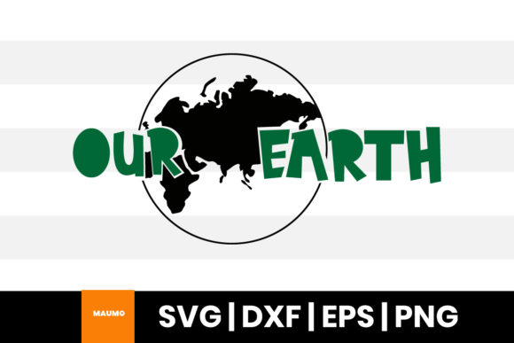 Our Earth, Earth Day Svg Quote Review for Real Projects